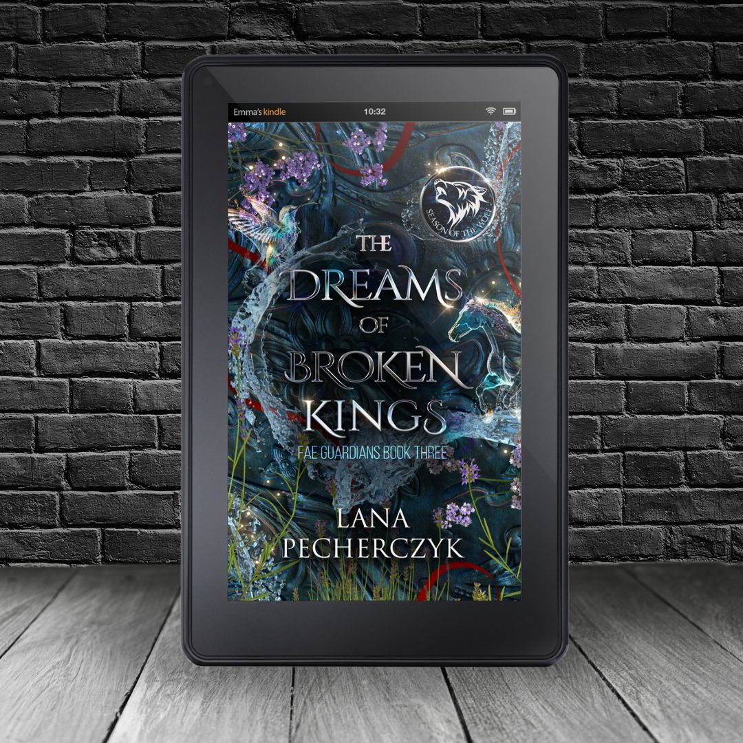 The Dreams of Broken Kings eBook – Lana Pecherczyk Romance Author