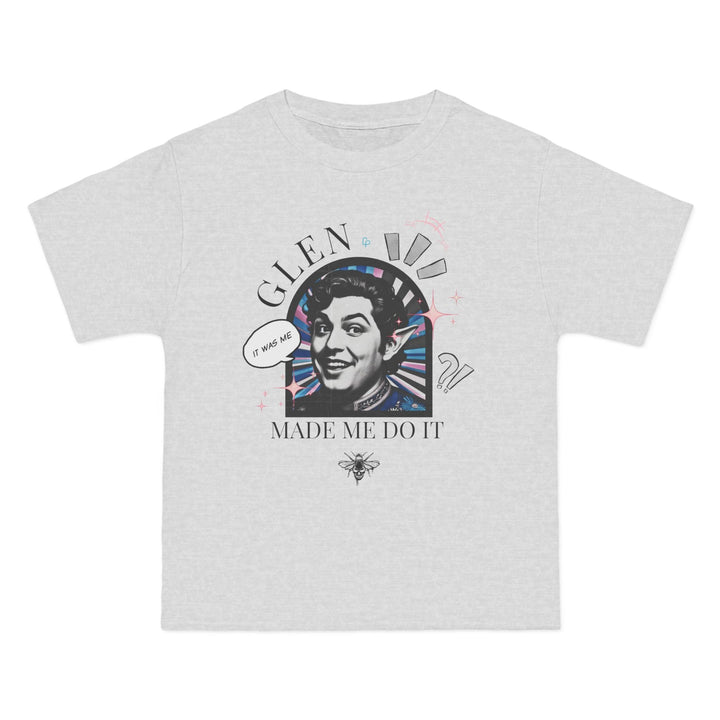 Print on Demand T-Shirt Ash / S "Glen Made Me Do It" Baggy Tee - A Trixie-Pixie's Alibi