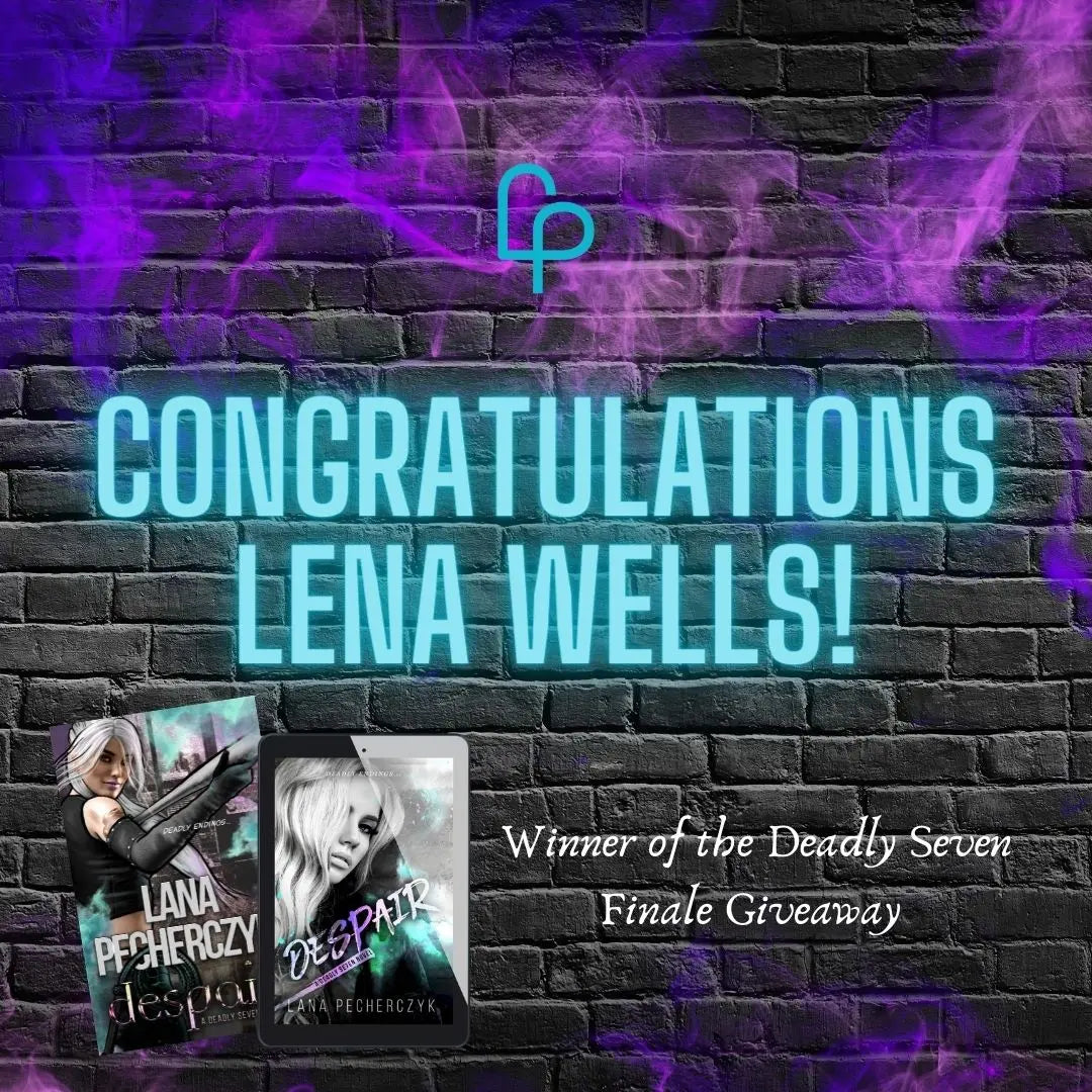 Winner of the Deadly Seven Giveaway Lana Pecherczyk Romance Author