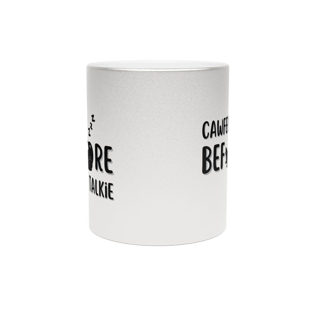 “Cawfee before Talkie” Crow Coffee Metallic Mug (Silver\Gold)