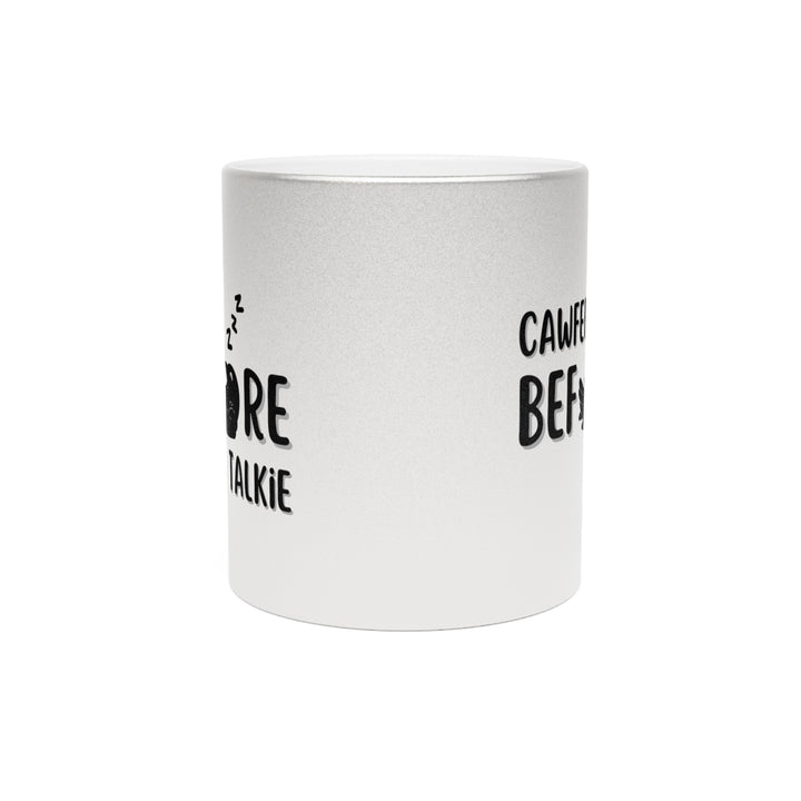 “Cawfee before Talkie” Crow Coffee Metallic Mug (Silver\Gold)
