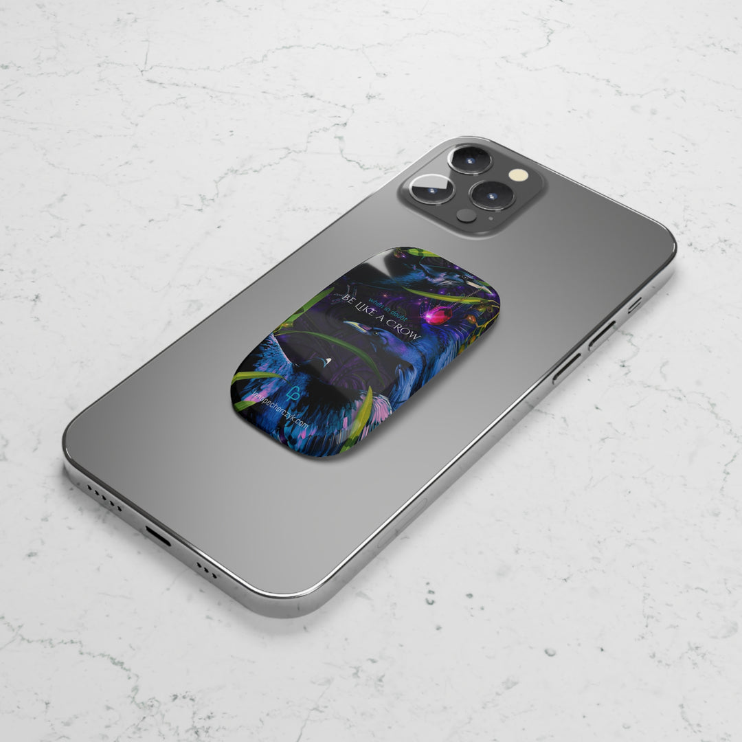 Crow-Tastic Phone Grip: "When in Doubt, Be Like a Crow"
