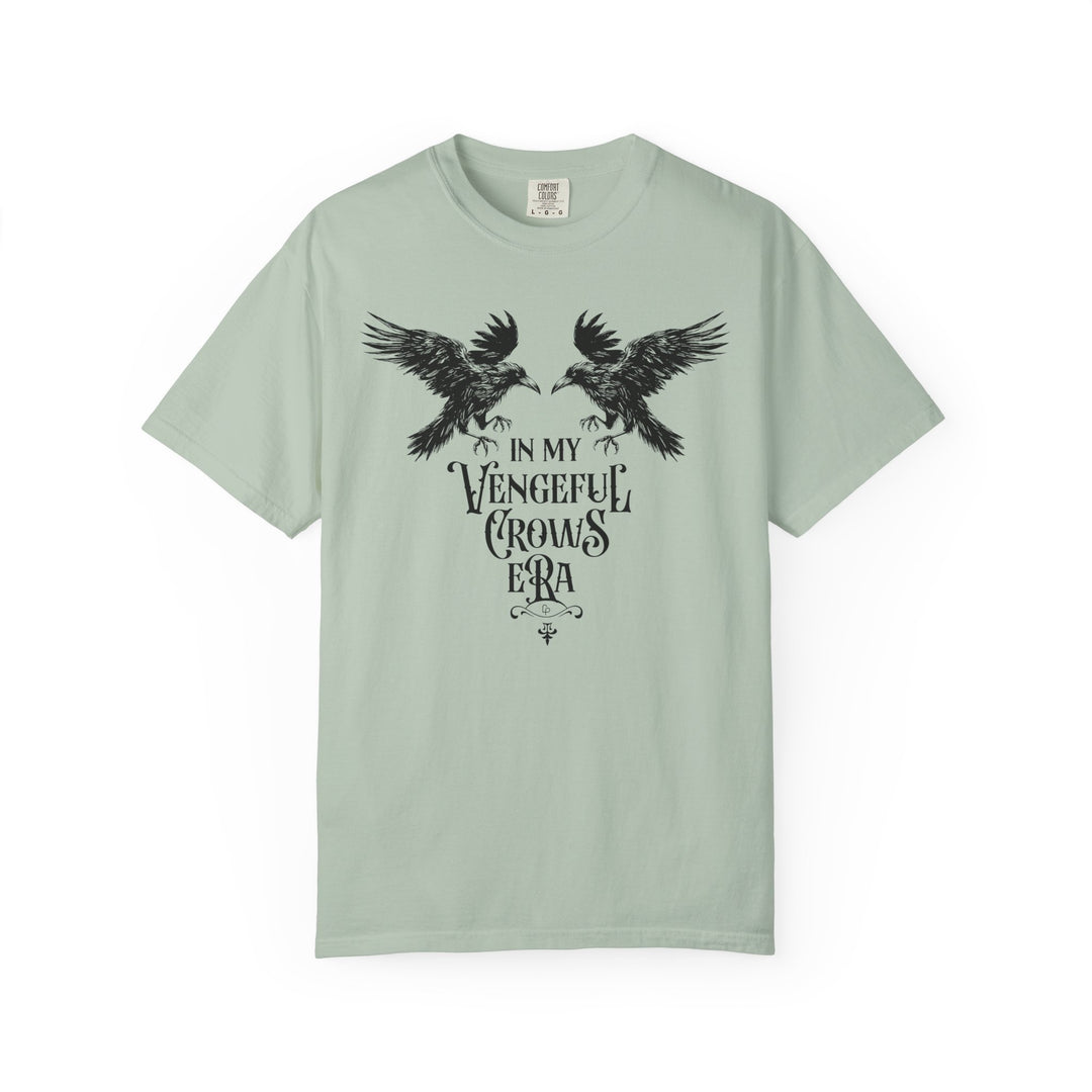 In My Vengeful Crows Era Tee