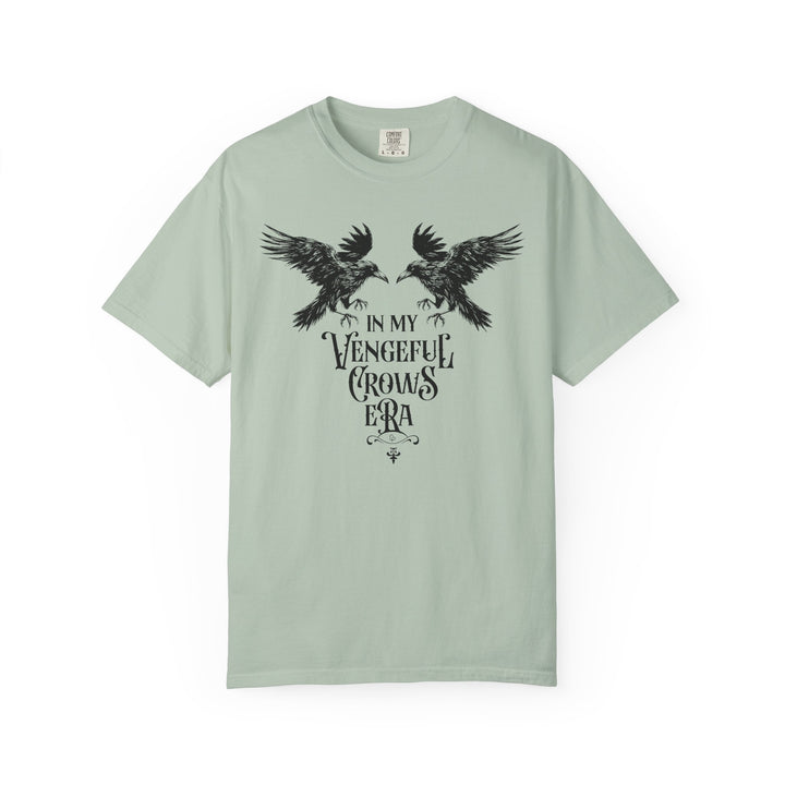 In My Vengeful Crows Era Tee