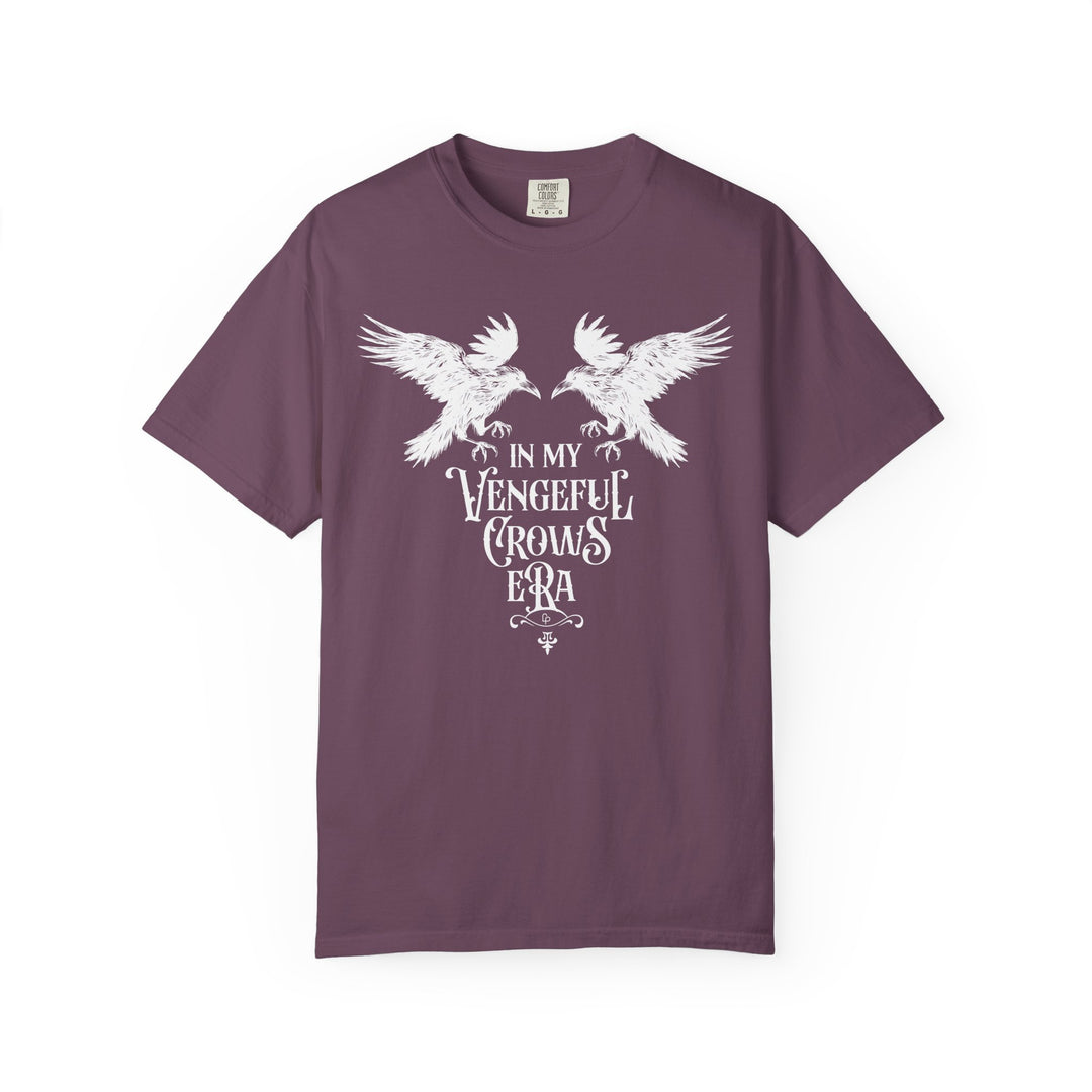In My Vengeful Crows Era Tee