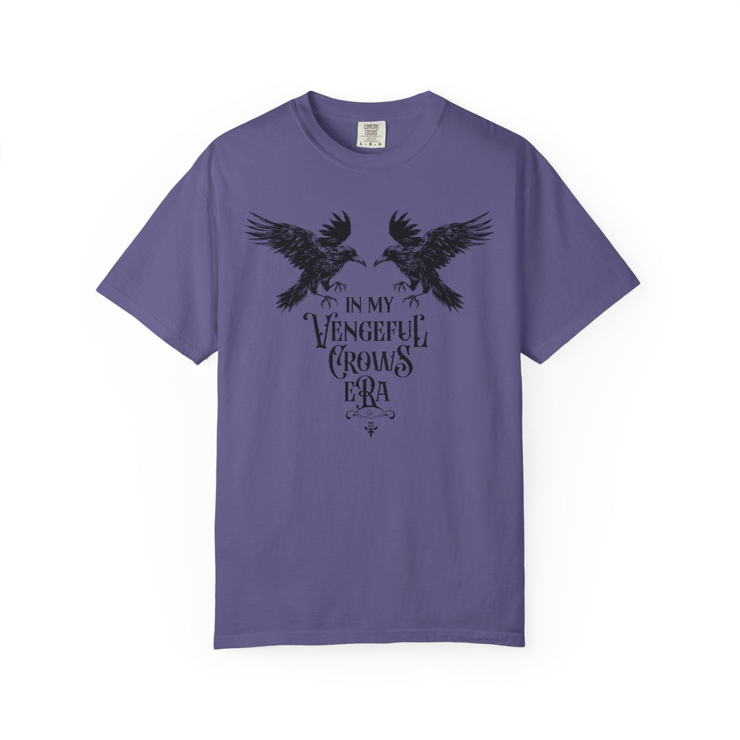 In My Vengeful Crows Era Tee