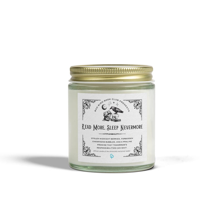 Print on Demand Candles 4oz / Clear "READ MORE, SLEEP NEVERMORE" Candle