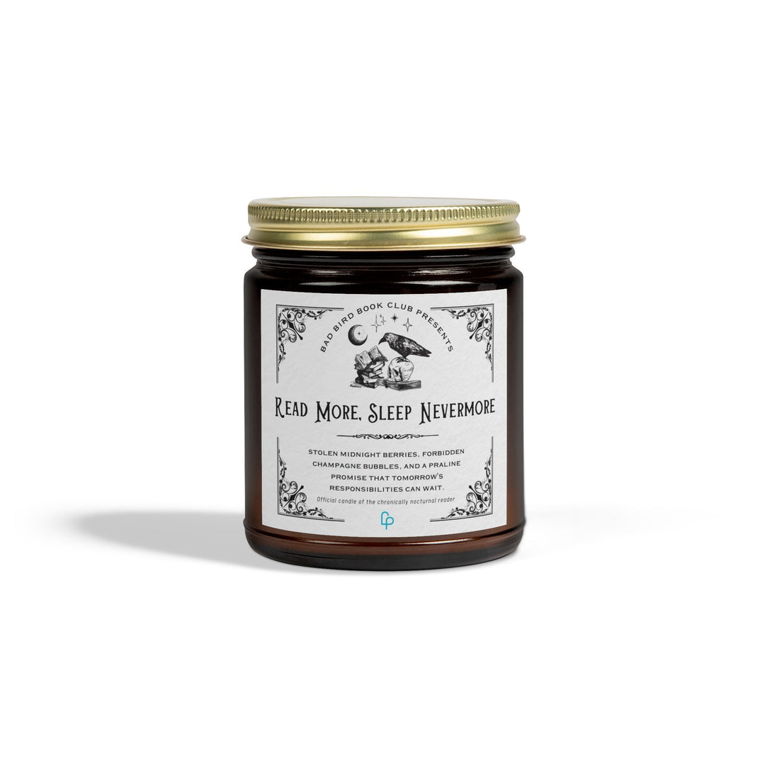 Print on Demand Candles 9oz / Amber "READ MORE, SLEEP NEVERMORE" Candle