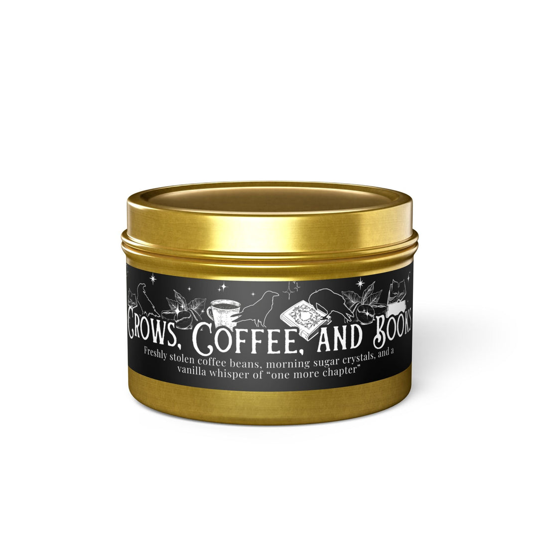 Print on Demand Home Decor 4oz / Gold "Crows, Coffee, and Books" Tin Candle