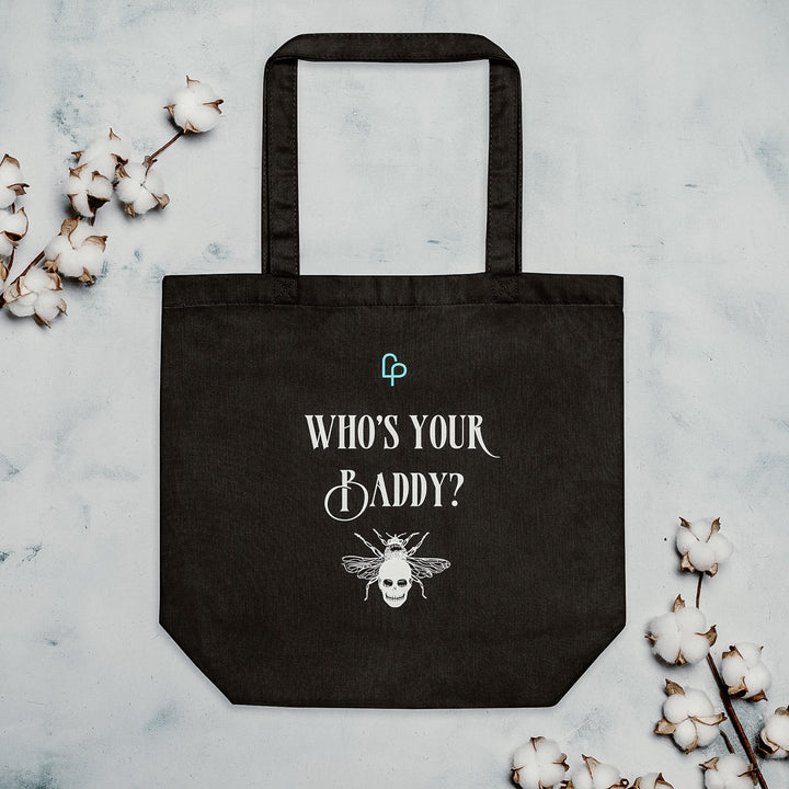 Print on Demand Swag Who's Your Baddy? Fae Devils Eco Tote Bag