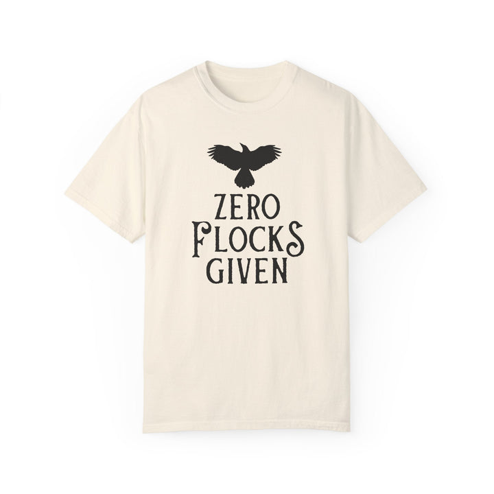 Print on Demand T-Shirt Ivory / S "Zero Flocks Given" Team Crow Unisex T-Shirt