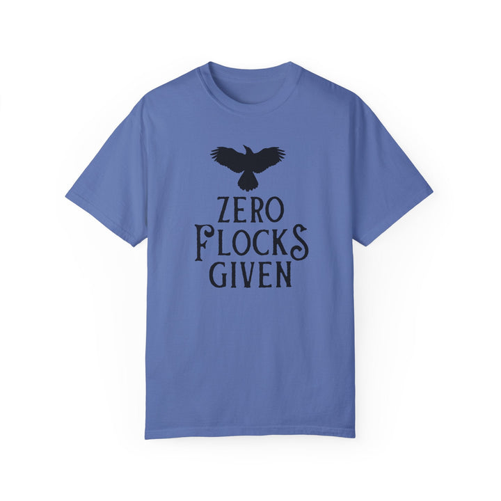 Print on Demand T-Shirt Mystic Blue / S "Zero Flocks Given" Team Crow Unisex T-Shirt