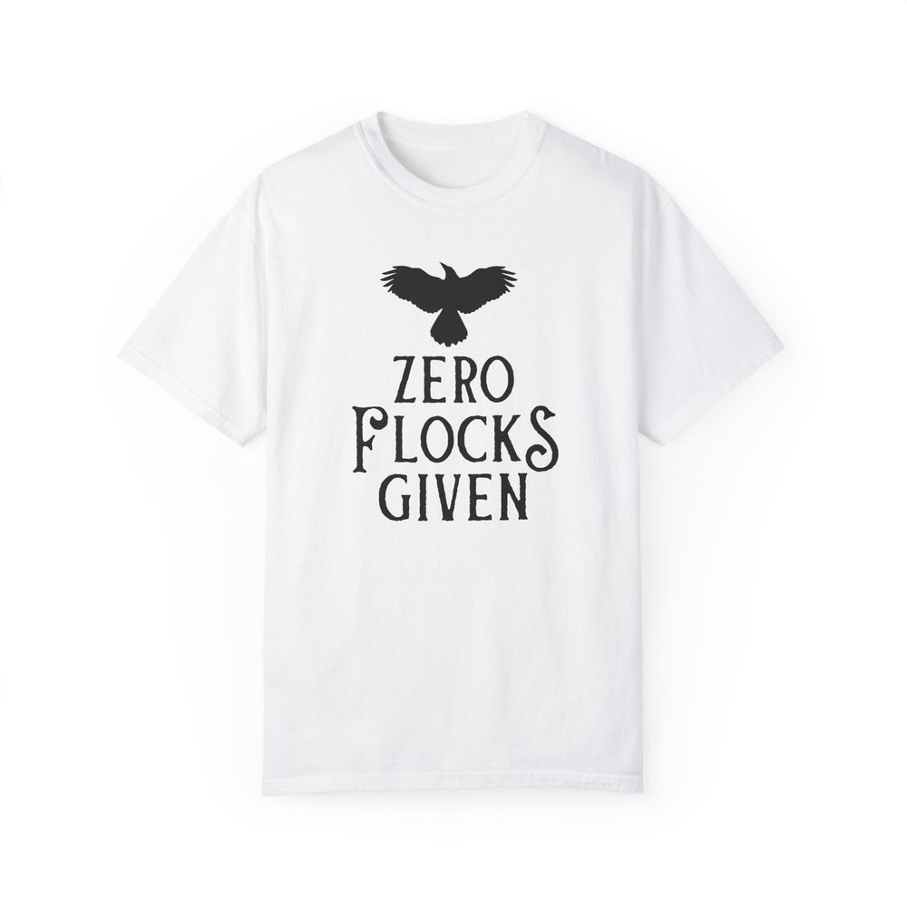 Print on Demand T-Shirt White / S "Zero Flocks Given" Team Crow Unisex T-Shirt