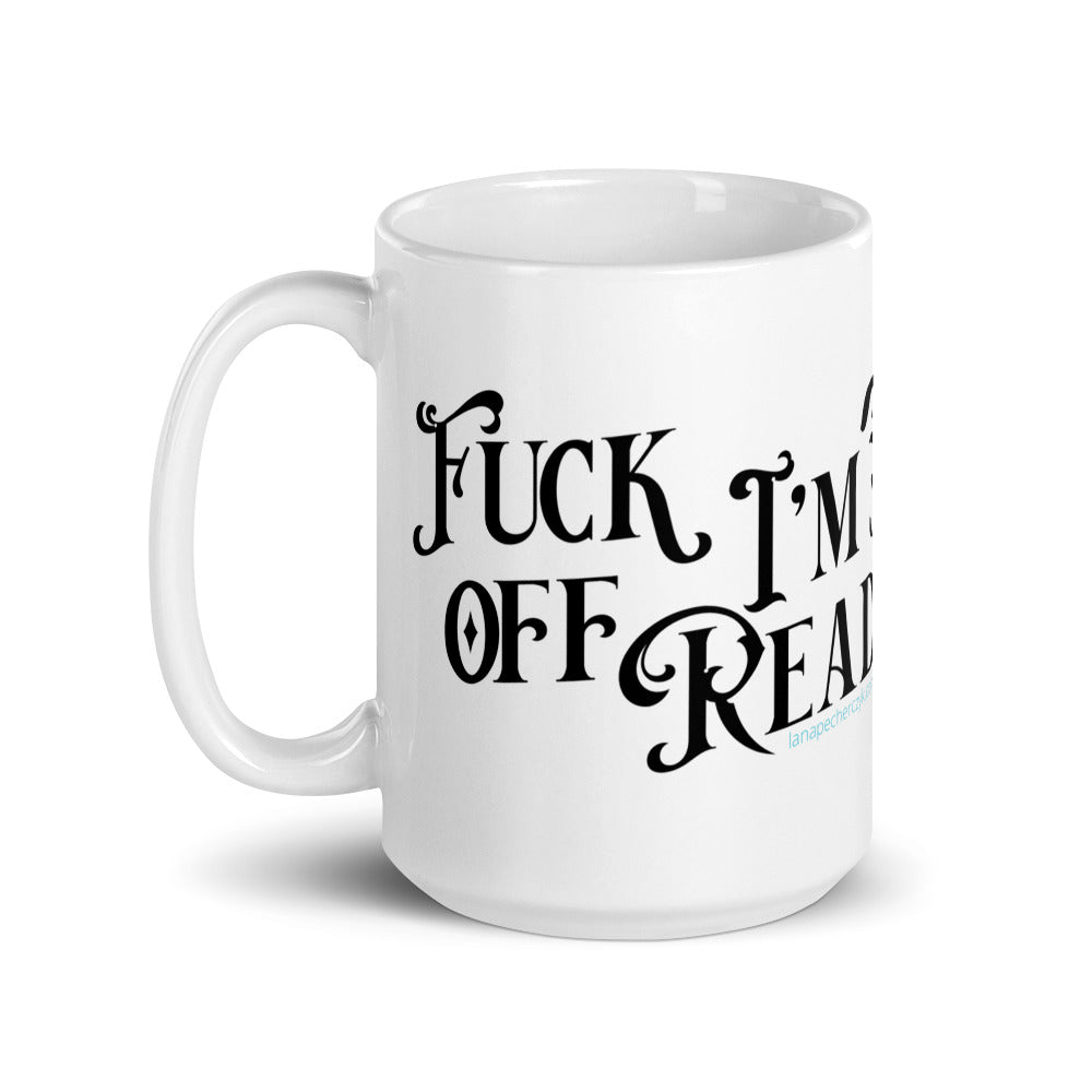 Print on Demand Mugs F-Off I'm Reading White glossy mug